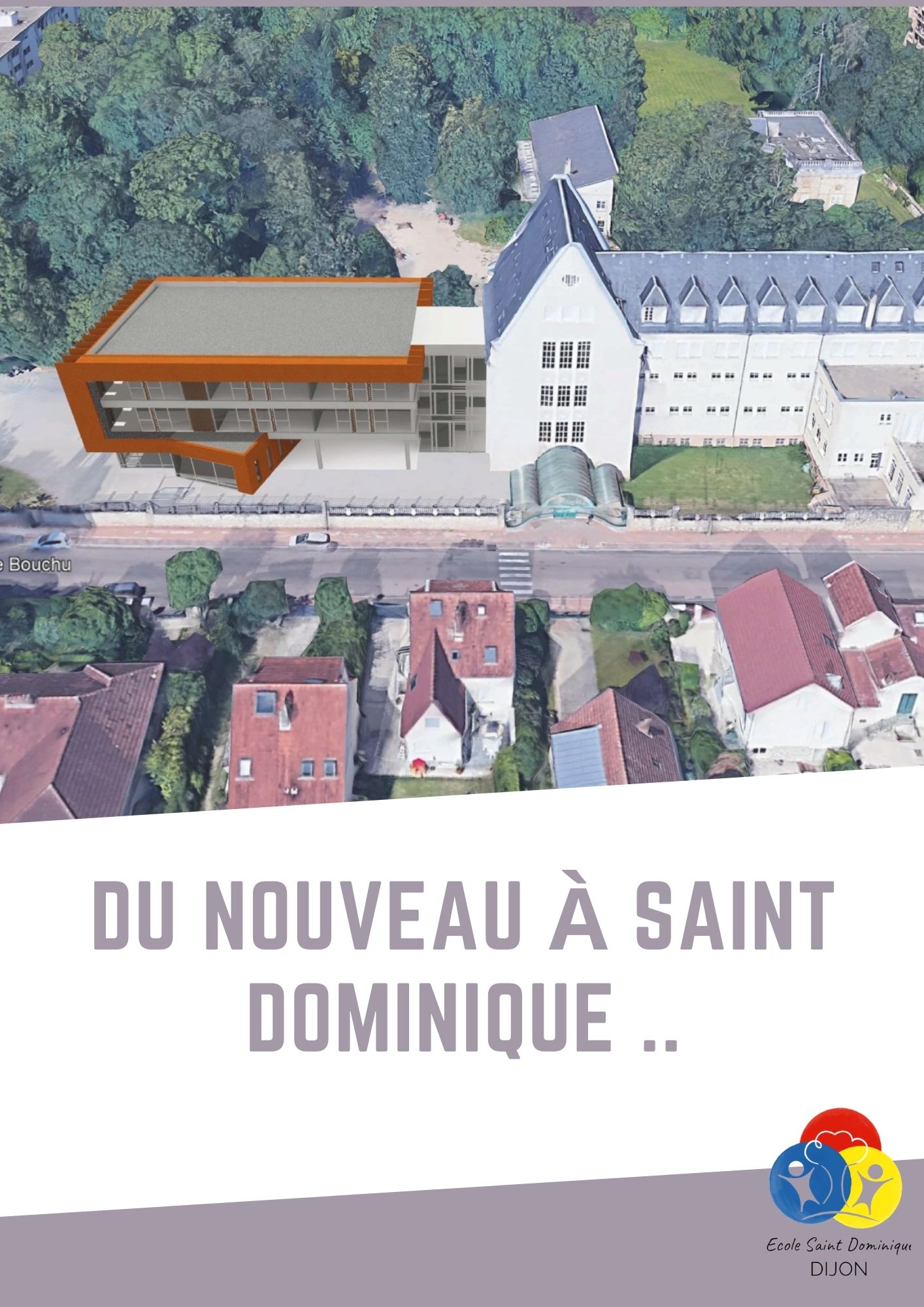 Du nouveau à Saint Dominique .. École et foyer SaintDominique